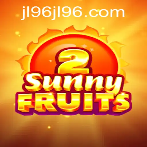 SunnyFruits2: A Fresh Experience with JL96.COM